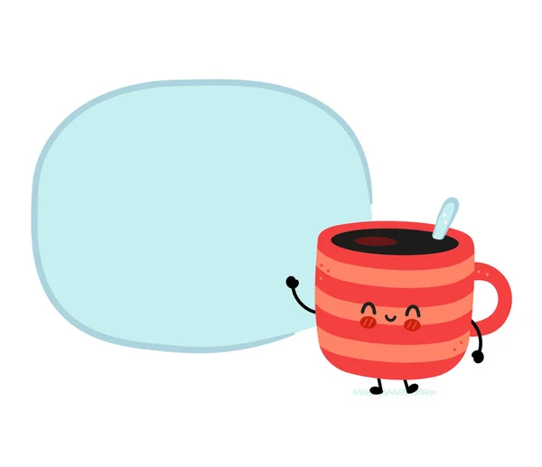 Linda taza de café divertido con burbuja del habla. Vector dibujado a mano caricatura kawaii carácter icono de la ilustración. Aislado sobre fondo blanco. Café o taza de té, concepto de carácter taza — Vector de stock