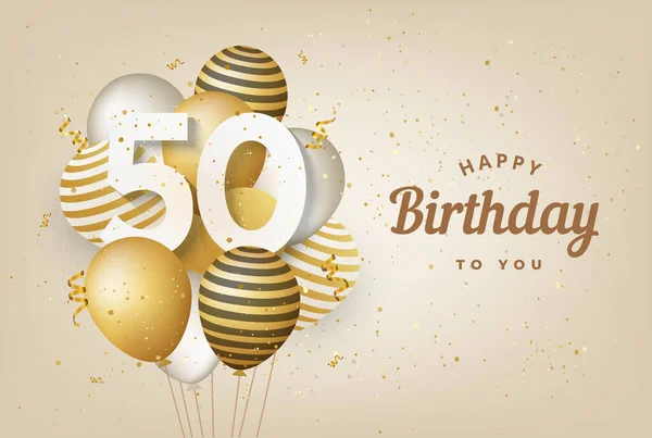 Χαρούμενα 50Α Γενέθλια Χρυσά Μπαλόνια Φόντο Ευχετήρια Κάρτα Χρόνια Επέτειο — Διανυσματικό Αρχείο