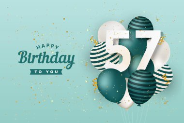 Yeşil balonların tebrik kartı geçmişiyle 57. doğum günün kutlu olsun. 57. Yıl dönümü. 57. kutlama konfetiyle. Vektör deposu
