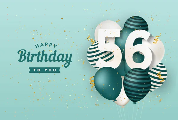 Χαρούμενα 56Α Γενέθλια Πράσινα Μπαλόνια Φόντο Ευχετήρια Κάρτα Χρόνια Επέτειο — Διανυσματικό Αρχείο