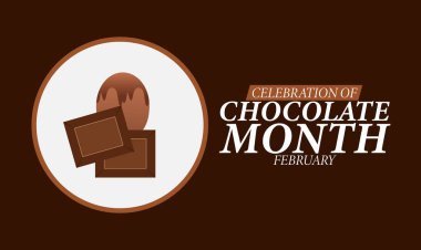 Çikolata Ay Posteri ve Arkaplan Tasarım Şablonu Kutlaması Çikolata Şekerlemeleri, Kakao Fasulyeleri ve Tatlı Muamele İllüstrasyonu Tatlı Kutlama, Şekerlemeler ve Şubat Mutfak Teması