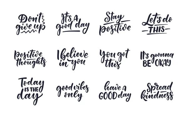 Set with Positive lettering slogans in modern style. Elements for posters, prints and fashion design. Hand drawn calligraphy quotes. Vector illustration. — Stock Vector