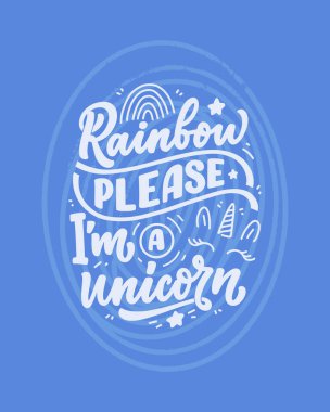 Komik el, tek boynuzlu at hakkında bir alıntı yaptı. Baskı ve poster tasarımı için havalı bir ifade. İlham verici çocukların sloganı. Tebrik kartı şablonu. Vektör