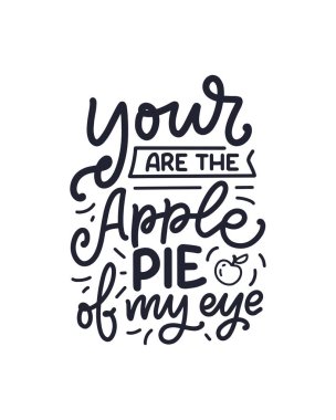 Komik bir söz, kafe ya da pastane baskısı için ilham verici bir alıntı. Komik fırça el yazısı. Elle çizilmiş tatlı harfi sloganı. Vektör illüstrasyonu