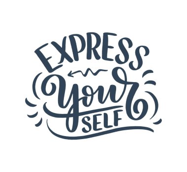 Slogan yazarken kendin ol. Blog, poster ve baskı tasarımı için komik bir alıntı. Bencillikle ilgili modern yazı. Vektör