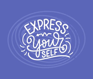 Slogan yazarken kendin ol. Blog, poster ve baskı tasarımı için komik bir alıntı. Bencillikle ilgili modern yazı. Vektör illüstrasyonu