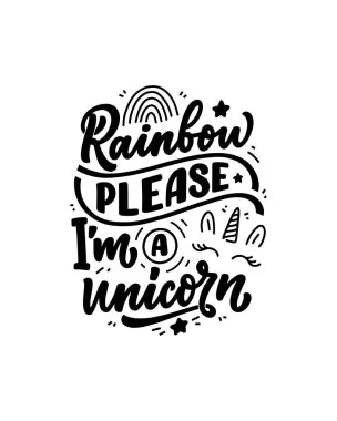 Komik el, tek boynuzlu at hakkında bir alıntı yaptı. Baskı ve poster tasarımı için havalı bir ifade. İlham verici çocukların sloganı. Tebrik kartı şablonu. Vektör illüstrasyonu