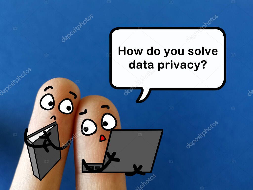 Two fingers are decorated as two person. They are discussing about how to solve data privacy problems.