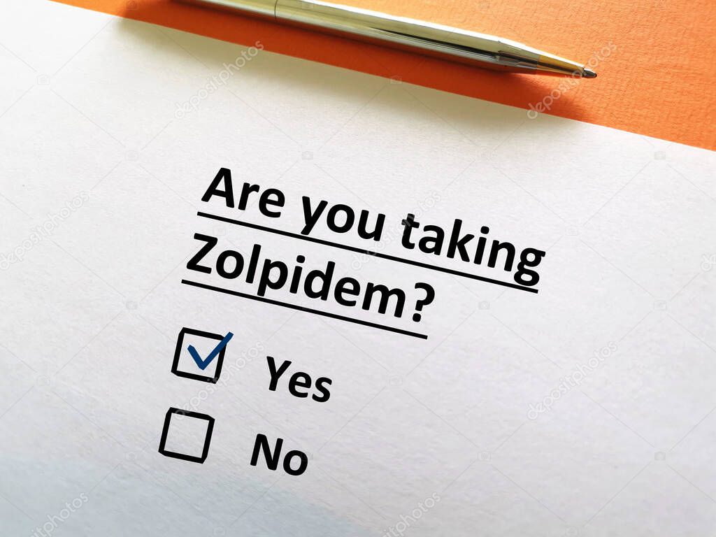 One person is answering question about psychiatric medication. The person is taking zolpidem.