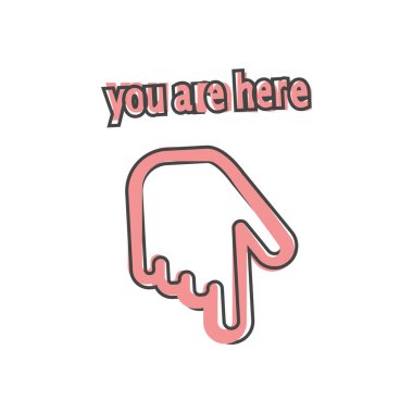 Vektör konumu simgesi. Burada beyaz izole edilmiş arka planda çizgi film tarzında bulunuyorsunuz. Kolayca düzenlemek için katmanlar gruplandırıldı. Tasarımın için..