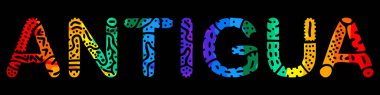 Antigua. Çok renkli parlak kontrast siyah üzerine yazıyı izole et. Kıvrımlı harfler. Gökkuşağı renkleri. Parmak izi, giysi, tişört, hatıra, broşür, broşür, el çantası için Island Antigua. Stok resmi