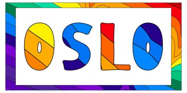 Oslo. Çok renkli, komik bir yazı. Oslo, Norveç 'in başkenti ve en kalabalık şehridir. Pankartlar, posterler, hediyelik eşyalar ve giysi baskıları için..
