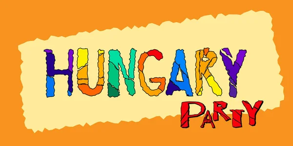 Fiesta Hungría Inscripción Grunge Divertida Multicolor Hungría País Europa Para — Archivo Imágenes Vectoriales