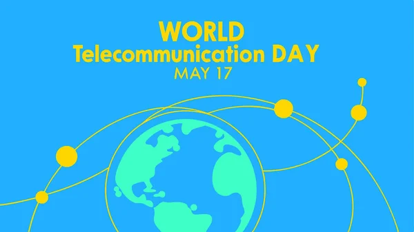 17 Mayıs Dünya Telekomünikasyon Günü, insanları ağ uyduları ve dijital iletişim sistemleri aracılığıyla birleştiren küresel bağlantı yeniliği ve teknolojiyi vurguluyor