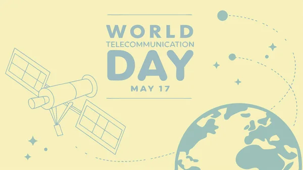 Dünya telekomünikasyon gününü kutlayalım 17 Mayıs Dünya uydusunu ve teknolojik yenilikler dijital iletişim ve evrensel ilerleme ile küresel bağlantıyı vurguluyor
