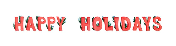 Aquarell Illustration Buchstaben Frohe Feiertage Worte Mit Weihnachtsbaum Äste Isoliert — Stockfoto