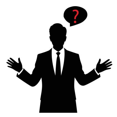 Bir iş adamının silueti açık elleriyle omuz silkiyor ve kafasının üstündeki konuşma balonunda bir soru işareti kafa karışıklığını ya da belirsizliği temsil ediyor.