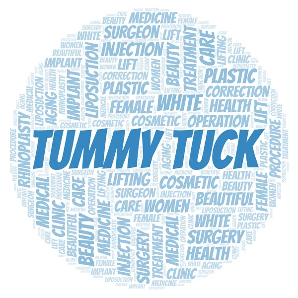 Tummy Tuck typography word cloud create with text only. Type of plastic surgery