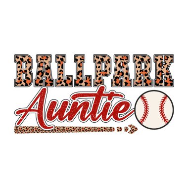 Trendy ballpark auntie design with leopard print lettering and baseball graphic. Perfect sporty vector for t shirt printing, mugs, and gifts. Great for baseball lovers, supportive family members, and fans of stylish retro glitter designs with bold fa