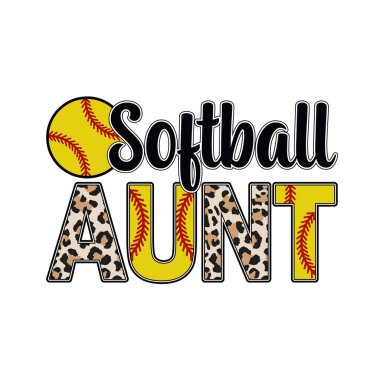 Trendy softball aunt t shirt design featuring bold lettering with leopard print and softball stitching details Perfect for sports fans and family supporters this playful design blends athletic energy and fashionable style in a vibrant graphic ideal f