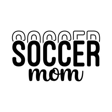 Modern futbol anne tasarımı cesur katmanlı tipografi ile şık ve sportif görünüm için. Modayı takip eden minimalist sanat eserlerini seven futbolcu anneler ve takım destekçileri için mükemmel. Tişörtler için harika çantalar ve dijital projeler atletik aile hayatını kutlamak için.