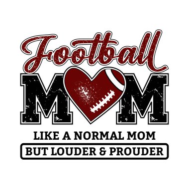 Amerikan futbolu anneleri kalp şeklinde futbol tasarımı ve normal bir anne gibi daha yüksek sesli ve gururlu bir alıntı. Oyun günü hayranları ve gururlu anneler tişört baskısı ya da poster sporu kutlaması için atletik vektör çizimleri yapıyor.