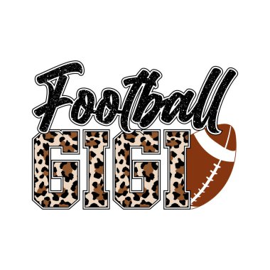 Parlak metin ve futbol grafikleriyle modern futbol topu Gigi leopar deseni tasarımı. Oyun gününü, spor ruhunu ve şık kıyafetleri seven gururlu büyükanneler için mükemmel. Tişört süblimleşmesi, dijital indirme, vinil ya da talep üzerine basım için harika.