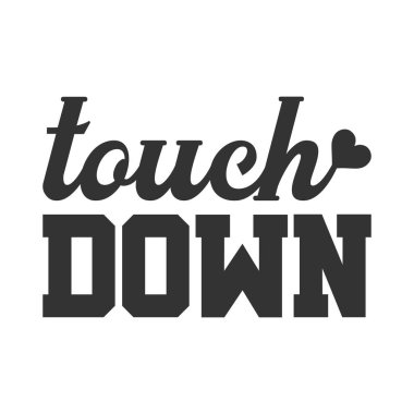 Cesur modern tipografi ve sevimli kalp aksanıyla sportif touchdown tasarımı futbol oyuncuları ve maç günü aşıkları için mükemmel formalar tişörtler için harika vektör sanatı kupalar ve takım ruhu atletik enerjisi ve benim için eğlenceli spor titreşimleri.