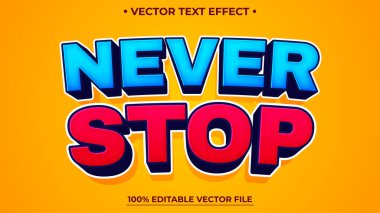 Düzenlenebilir metin efekti Asla 3d Karikatür şablon biçimi premium vektörünü durdurma