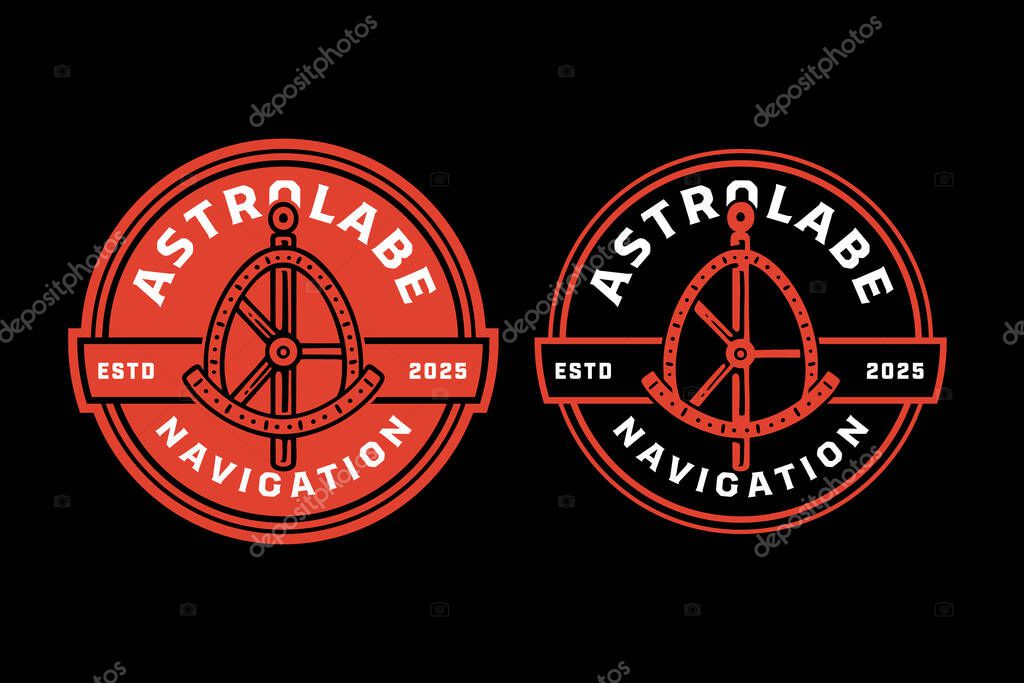 Astrolabe marine instrument retro badge logo vector designs for adventure. Astronomy astrolabe refined vintage patch illustration pack for outdoor. Celestial navigation emblem sticker element design