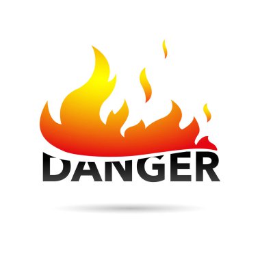 word DANGER and flames of fire on a white background. Vector, illustration clipart