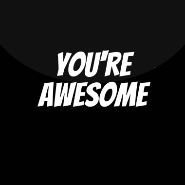 Harikasın. müthiş modern tipografi tasarımı.