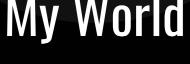 dünya benim adım beyaz ile siyah arka planda