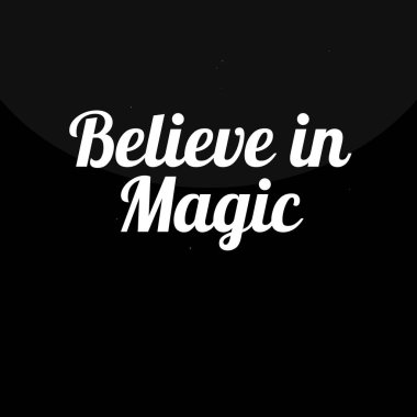 Büyüye inan. el çizimi modern tipografi poster tasarımı.