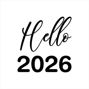 Merhaba 2026 Beyaz zemin üzerinde izole edilmiş el yazısı ve blok harfleri