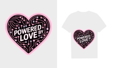 Modern romantik tişört tasarımı, içi devre kartı çizgileriyle dolu parlak pembe neon bir kalp içeriyor ve Aşk tipografisi tarafından destekleniyor, inekler, oyuncular ve teknoloji severler için mükemmel, POD ürünleri için ideal bir yüksek çözünürlüklü vektör grafiği, giyim, 