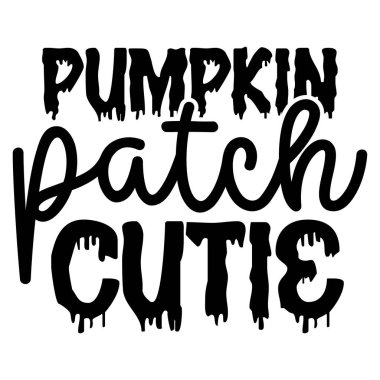 Celebrate the autumn season with this charming 'Pumpkin Patch Cutie' text design. Features a playful font with a dripping effect, perfect for all your fall crafts and apparel.