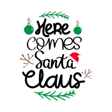 El Çizimi Noel Baba Kaligrafi Metin Vektörü Tasarımı Geliyor.