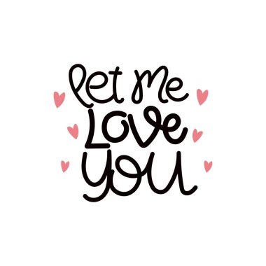 El Çizimi Seni Sevmeme İzin Ver Kaligrafi Metin Vektörü Tasarımı. 