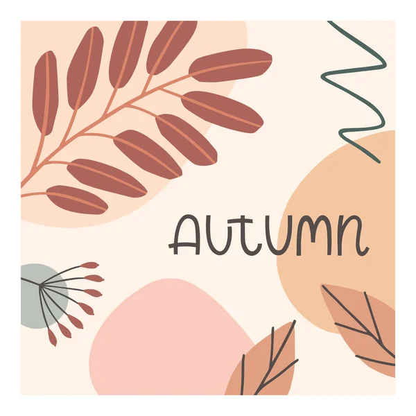 Autumn Abstract Decorative Print Organic Various Shapes Foliage Lettering Moderm — Stock Vector