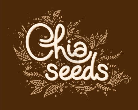 Plantilla vectorial de logo de semillas de chía con letras manuscritas con hojas y elementos decorativos. Comida sana, súper comida. Logotipo para el paquete, marca.