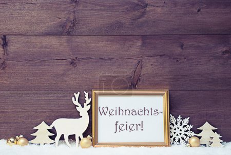 Photo for Vintage Christmas Card With Picture Frame On Snow. German Text Weihnachtsfeier Means Christmas Party. White Decoration Like Snowflake, Tree, Golden Balls And Reindeer. Shabby Chic, Wooden Background - Royalty Free Image