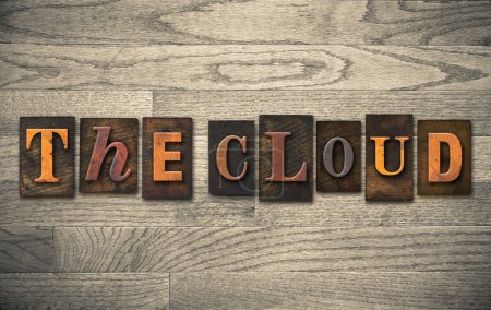 Photo for The words "THE CLOUD" written in vintage wooden letterpress type. - Royalty Free Image