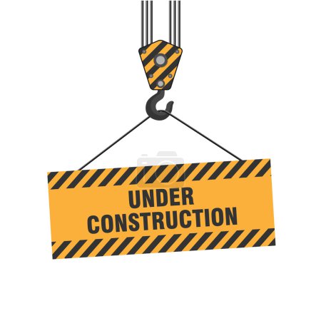 Illustration for Vector crane hook with a label under construction, caution isolated banner with crane equipment, - Royalty Free Image