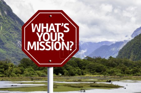 Photo for Whats Your Mission? written on red road sign with landscape background - Royalty Free Image