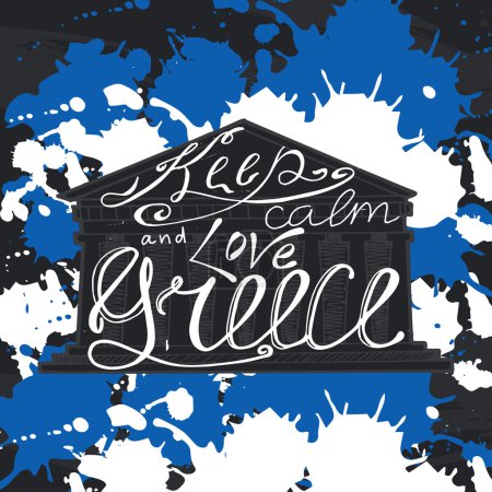 Ilustración vectorial con frase Mantén la calma y ama Grecia. Arte de diseño de póster con lema creativo. Tarjeta de felicitación retro en estilo sketch
.