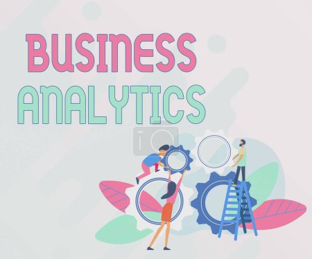 Photo for Text sign showing Business Analytics, Business overview methodical exploration of an organization s is data Abstract Helping Build Community, Society Working Together Concept - Royalty Free Image